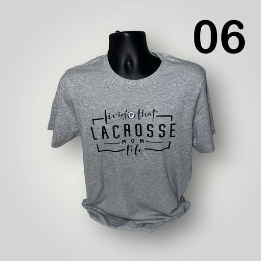 Livin That Lacrosse Mom Life 2XL-6XL